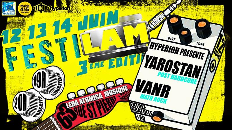 VANR, Yarostan (Festival FestiLAM) en concert
